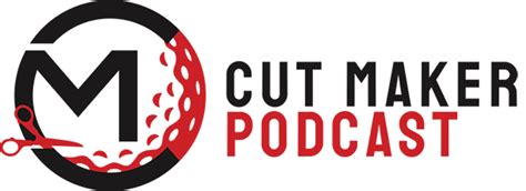 cutmaker podcast|Cut Maker Podcast .